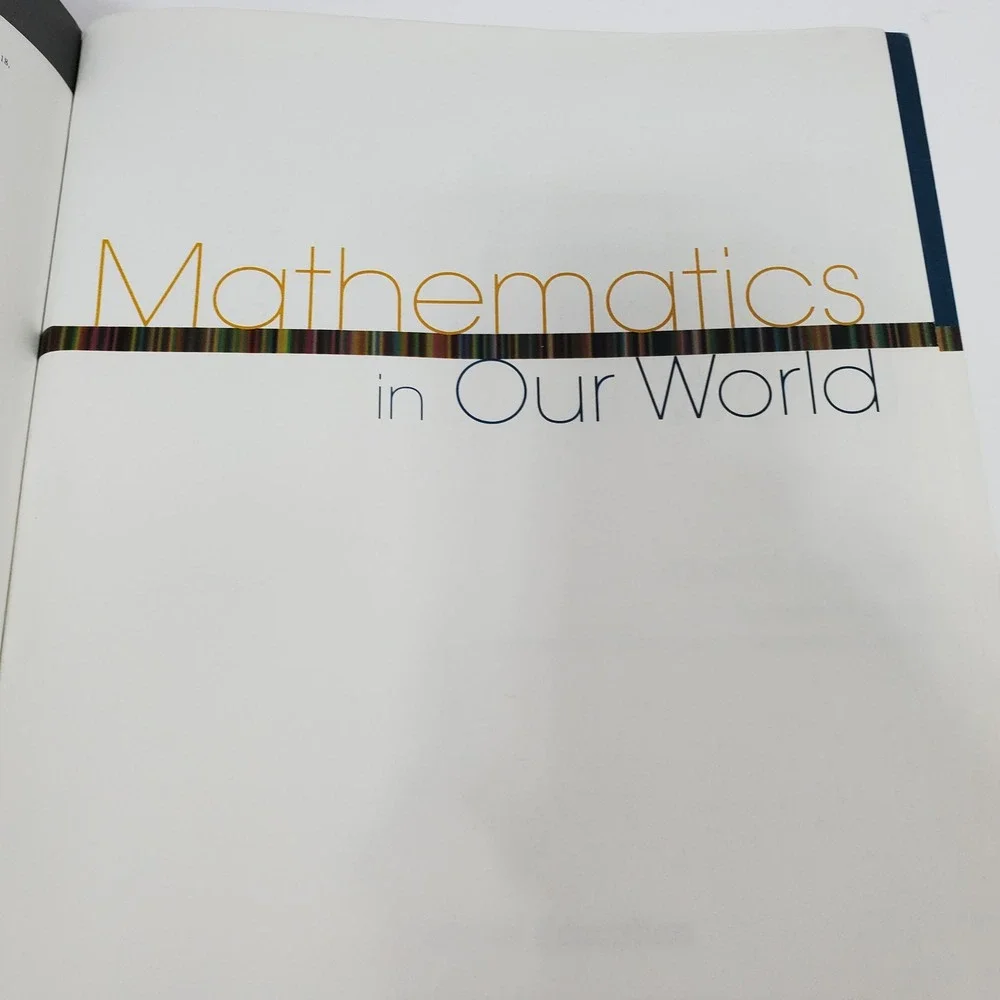 Mathematics in Our World with MathZone by Allan Bluman 2005 Hardcover Textbook